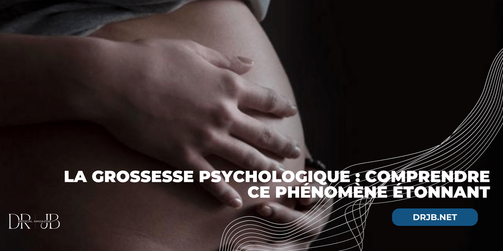 a_grossesse_psychologique_-_comprendre_ce_phenomene_etonnant